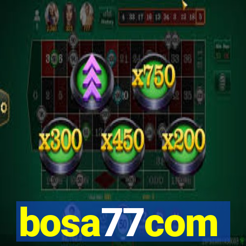 bosa77com