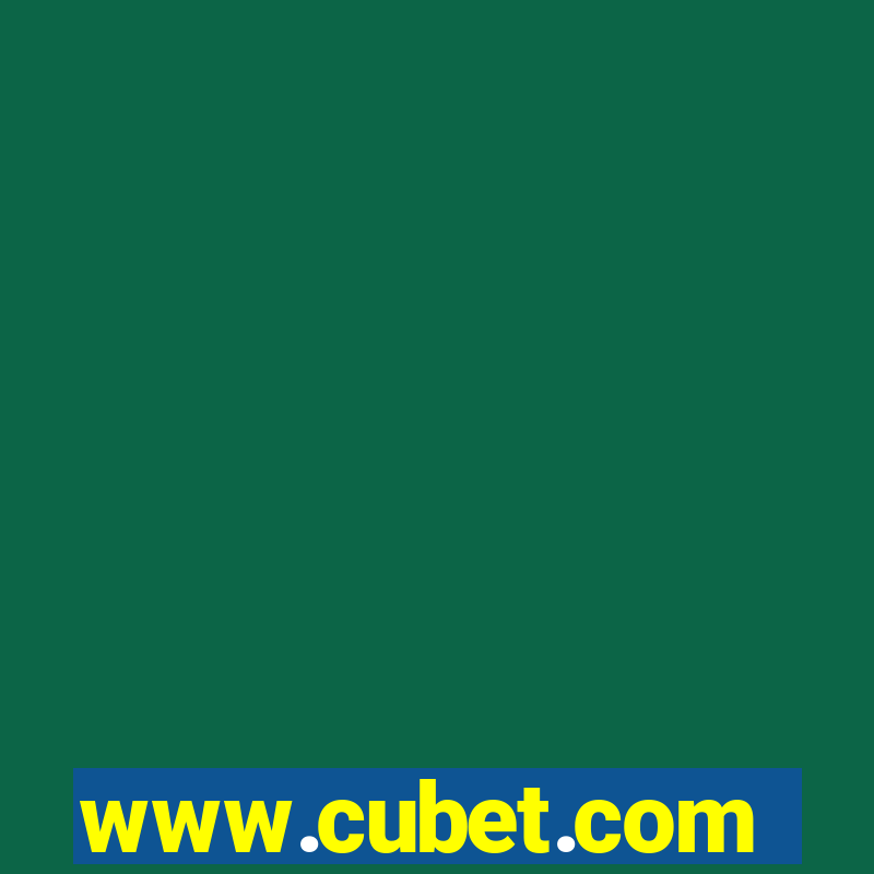 www.cubet.com