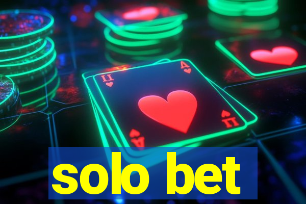 solo bet