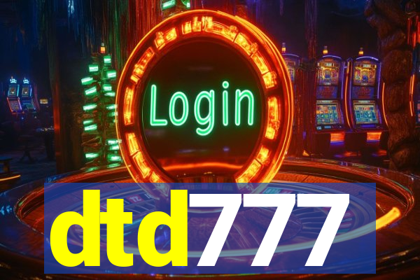 dtd777