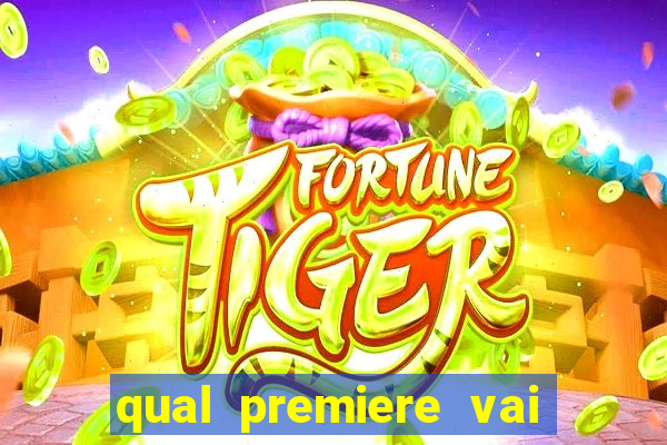 qual premiere vai passar o jogo do inter