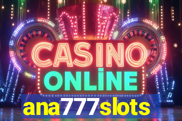 ana777slots