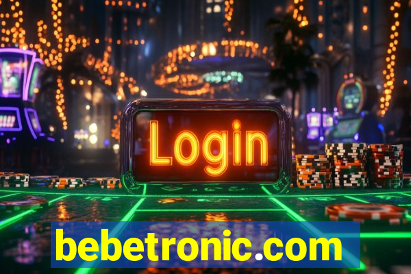 bebetronic.com