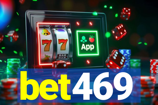 bet469