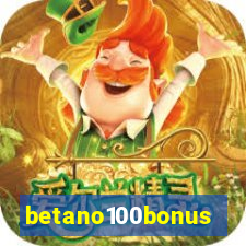 betano100bonus