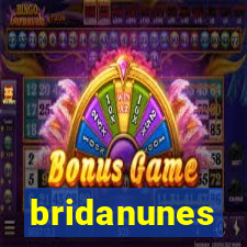 bridanunes