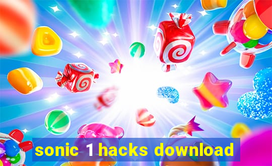 sonic 1 hacks download