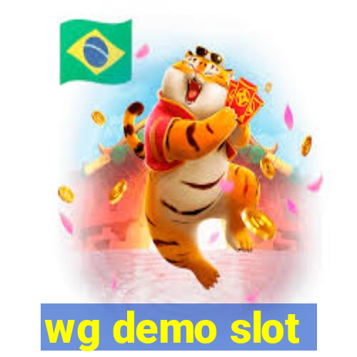 wg demo slot