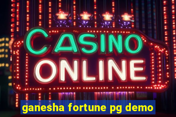 ganesha fortune pg demo