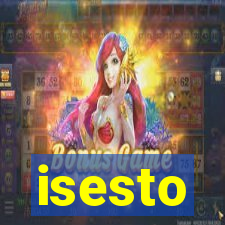 isesto