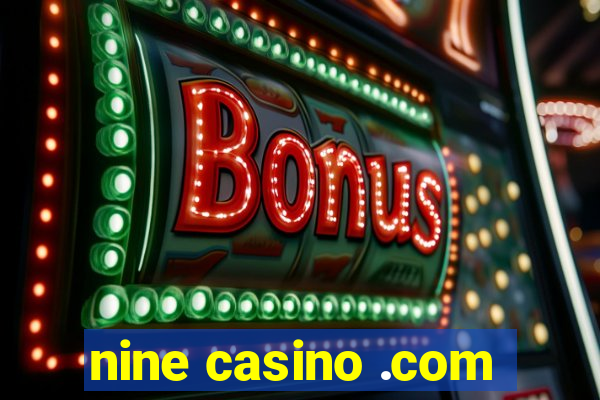 nine casino .com