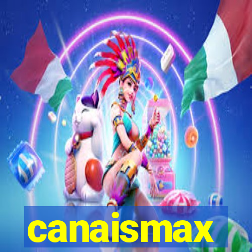 canaismax