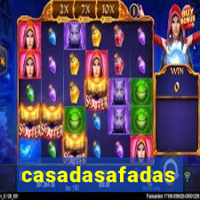 casadasafadas