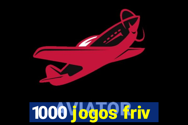 1000 jogos friv