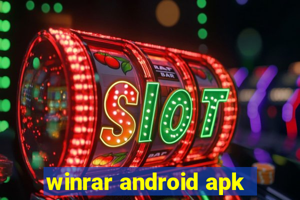 winrar android apk