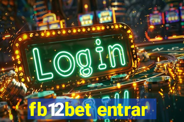 fb12bet entrar