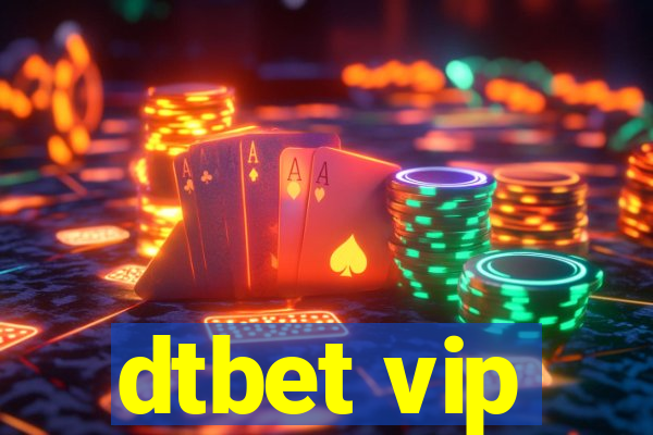 dtbet vip