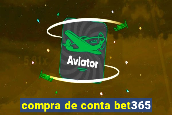 compra de conta bet365