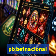 pixbetnacional