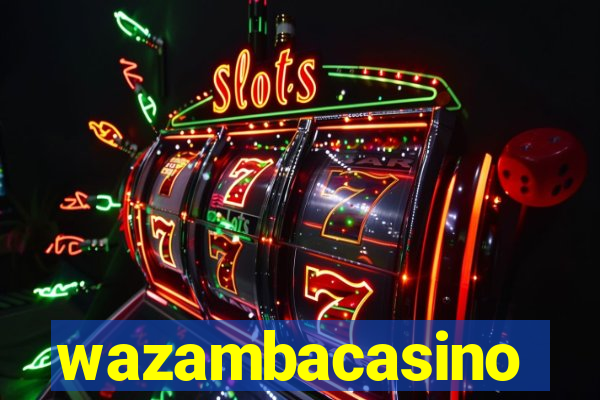 wazambacasino