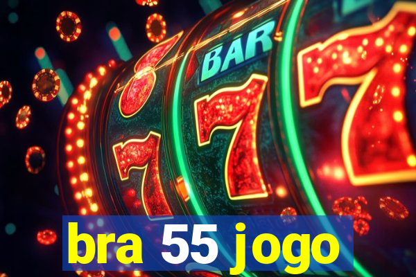 bra 55 jogo