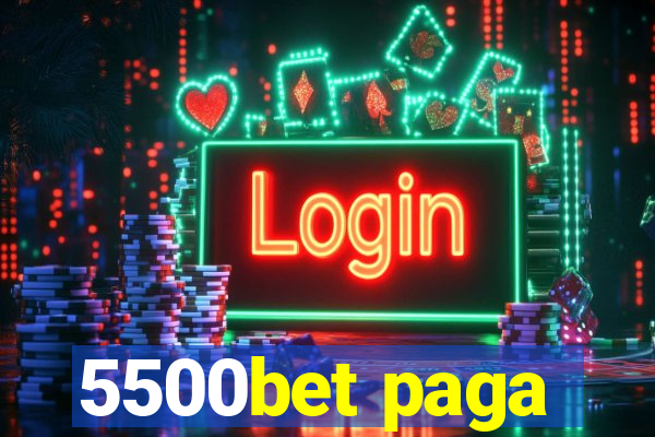 5500bet paga