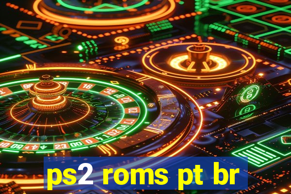 ps2 roms pt br