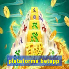 plataforma betapp