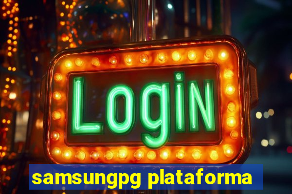 samsungpg plataforma