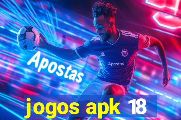 jogos apk 18