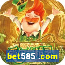 bet585 .com