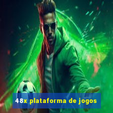 48x plataforma de jogos