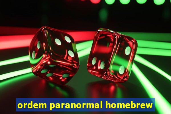 ordem paranormal homebrew