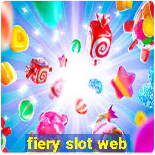 fiery slot web