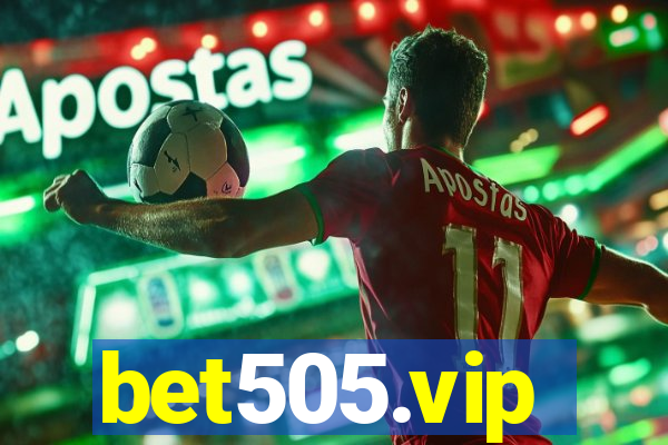 bet505.vip