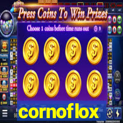 cornoflox