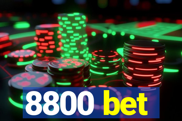 8800 bet