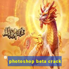 photoshop beta crack