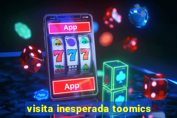 visita inesperada toomics