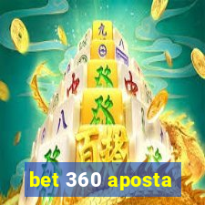 bet 360 aposta