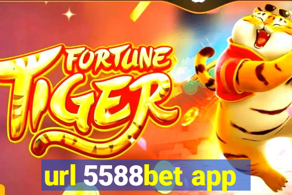 url 5588bet app