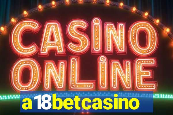 a18betcasino