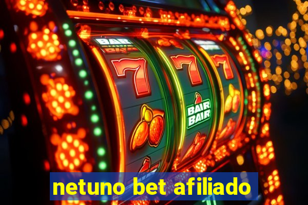 netuno bet afiliado