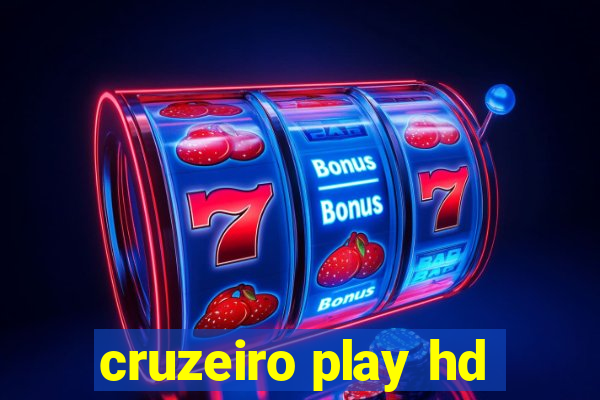 cruzeiro play hd