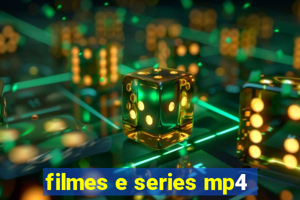 filmes e series mp4