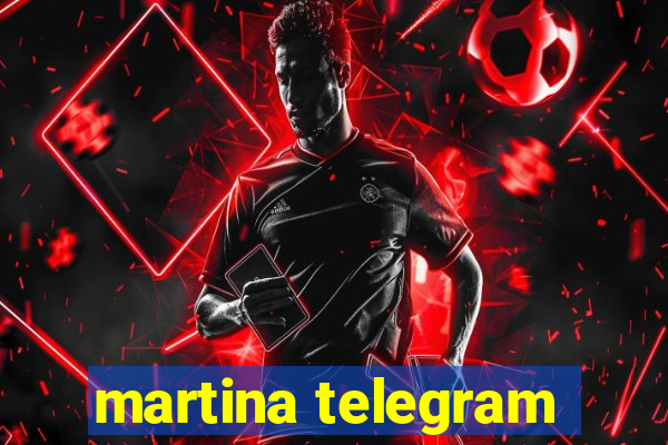 martina telegram