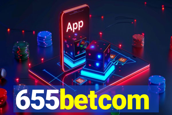 655betcom