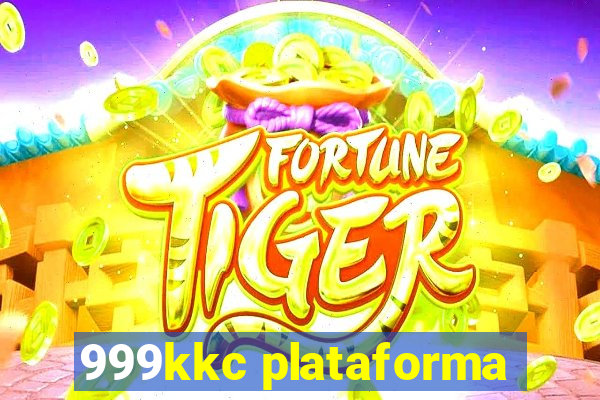 999kkc plataforma