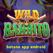 betano app android