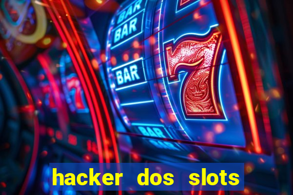 hacker dos slots porcentagem grátis